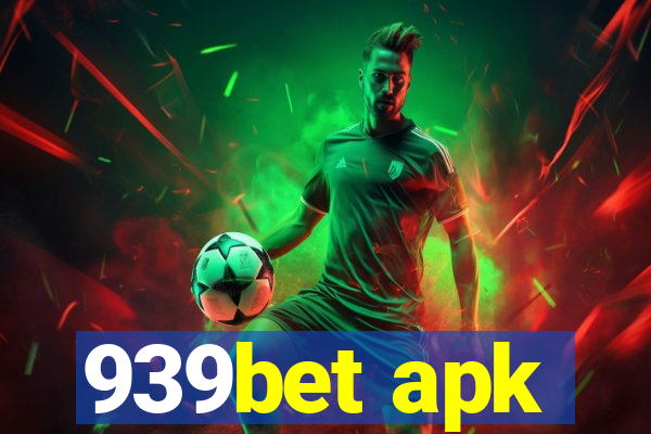 939bet apk